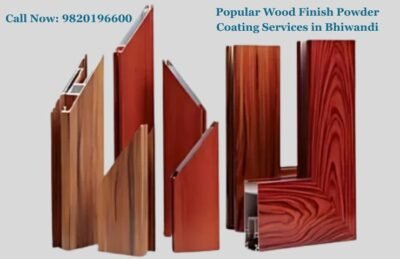 Popular Wood Finish Powder Coating Services in Bhiwandi