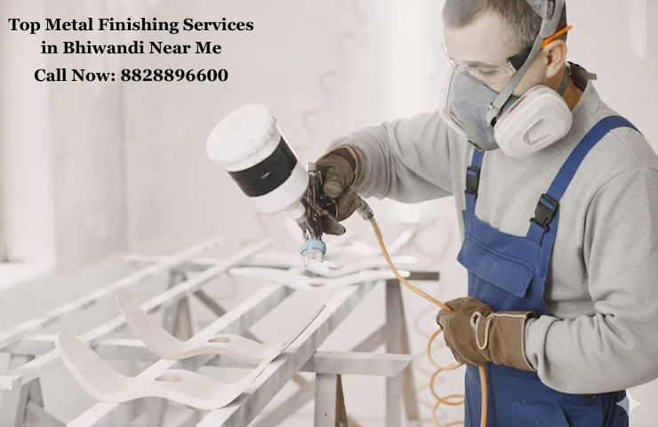 Top Metal Finishing Services in Bhiwandi Near Me