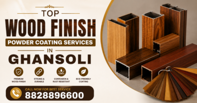 Top Wood Finish Powder Coating Services in Ghansoli